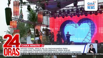 Kapuso stars, abala na sa paghahanda para sa kanilang pasabog performance para bukas sa New Year's eve countdown show ng Kapuso Network | 24 Oras