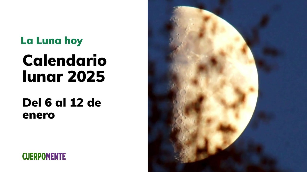 Luna del 6 al 12 de enero de 2025