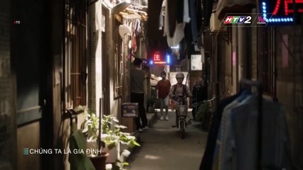 CHÚNG TA LÀ MỘT GIA ĐÌNH - TẬP 7 - HTV2 LỒNG TIẾNG - PHIM TRUNG QUỐC - CHUNG TA LA MOT GIA DINH