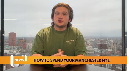 Top Ways to Celebrate NYE in Manchester 🎉