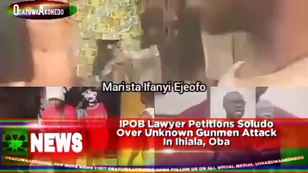 IPOB Lawyer Petitions Soludo Over Unknown Gunmen Attack In Ihiala, Oba