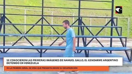 Se conocieron las primeras imágenes de Nahuel Gallo, el gendarme argentino detenido en Venezuela