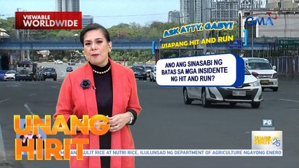 #AskAttyGaby— Usapang Hit and Run | Unang Hirit