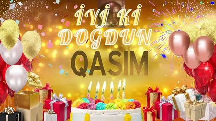 QASIM – Ad Günün Mübarək Qasım
