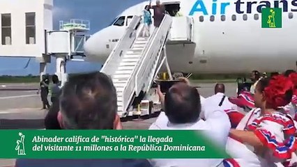 Abinader califica de "histórica" la llegada del visitante 11 millones a la República Dominicana