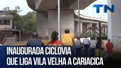 Inaugurada ciclovia que liga Vila Velha a Cariacia