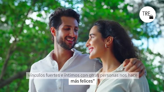 Soy experto en felicidad y estos son los cuatro hábitos con los que aprenderás a ser feliz en tus relaciones