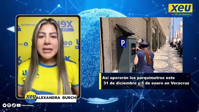 Así operarán los parquímetros este 31 de diciembre y 1 de enero en Veracruz