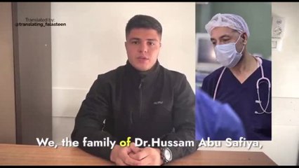 Gaza, l'appello della famiglia per il medico detenuto Hussam Abu Safyia