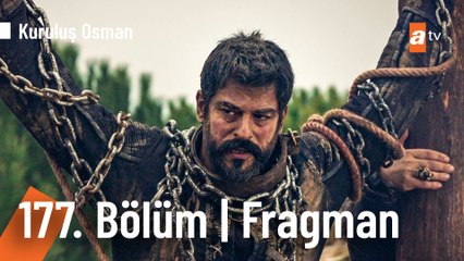 Kuruluş Osman 177. Bölüm Fragmanı | "Kazandın..."