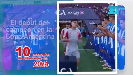 10 momentos de Estudiantes en 2024