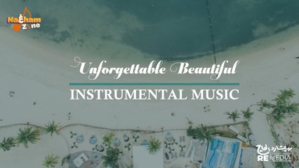 أجمل موسيقى هادئه تاخذك الى عالم ثاني - Unforgettable Beautiful Instrumental Music