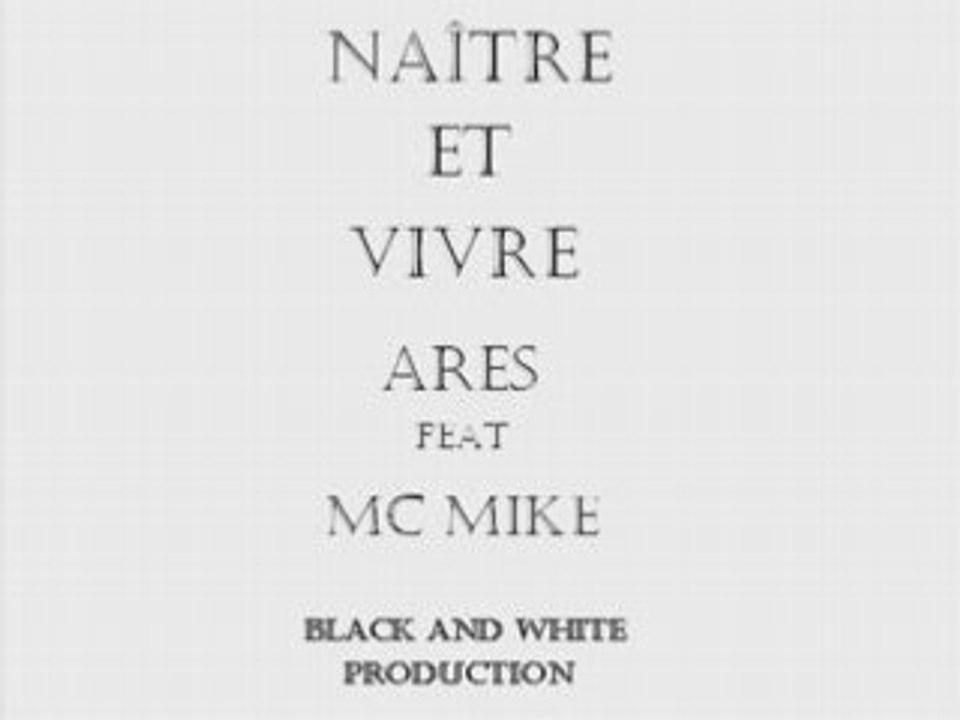 Naître et vivre