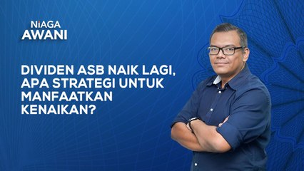 Dividen ASB naik lagi, apa strategi untuk manfaatkan kenaikan?