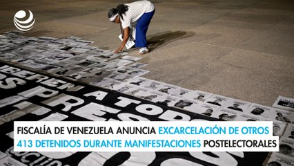 Fiscalía de Venezuela anuncia excarcelación de otros 413 detenidos durante manifestaciones postelectorales