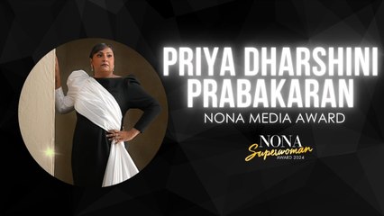 NSA 24 - Priya Dharshini Prabakaran - Nona Media Award