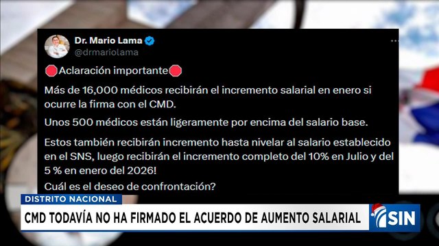 CMD todavía no ha firmado el acuerdo de aumento salarial | Primera Emisión SIN