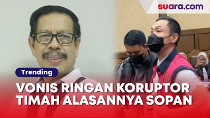 Vonis Ringan Koruptor Timah Alasannya Sopan, Pakar Hukum: Semua Orang Juga Sopan di Sidang