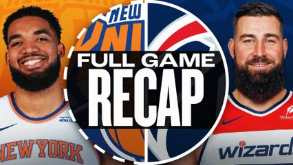Game Recap: Knicks 126, Wizards 106