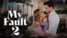 My Fault 2 Full Movie 2024 Hindi