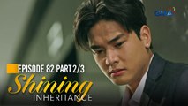 Shining Inheritance: Euan holds onto his promise to his father! (Episode 82 - Part 2/3)