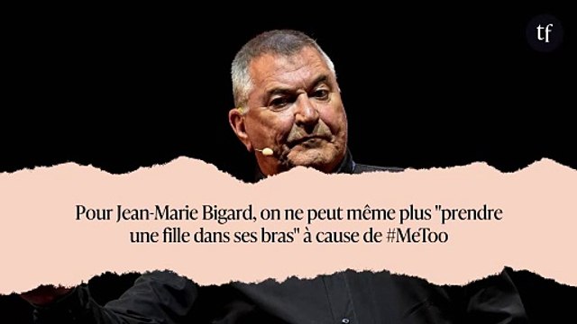 Pour Jean-Marie Bigard, on ne peut même plus prendre une fille dans ses bras à cause de #MeToo