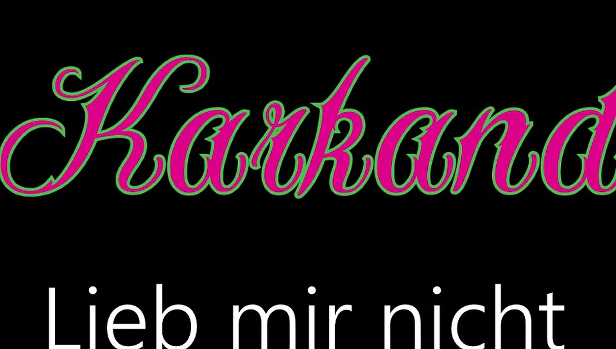 Karkand ¦ Lieb mir nicht (offizielles audio)