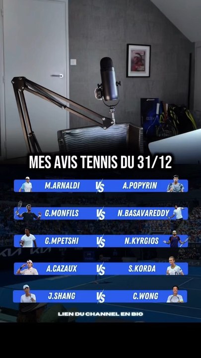 Mes avis tennis pour la journée du 31/12 🎾