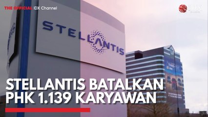 Stellantis Batalkan PHK 1.139 Karyawan