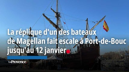La réplique d'un des bateaux de Magellan fait escale à Port-de-Bouc jusqu'au 12 janvier