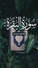 Surah Al baqrah verses (Ayat) 45-48 Urdu translation