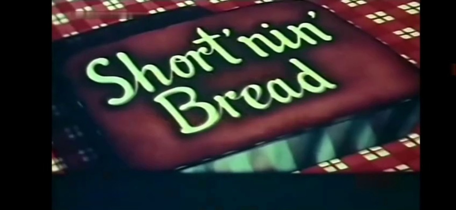 Screen Song - Short'nin' Bread