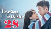 Love Song in Winter (2024) EP 27 ENGSUB