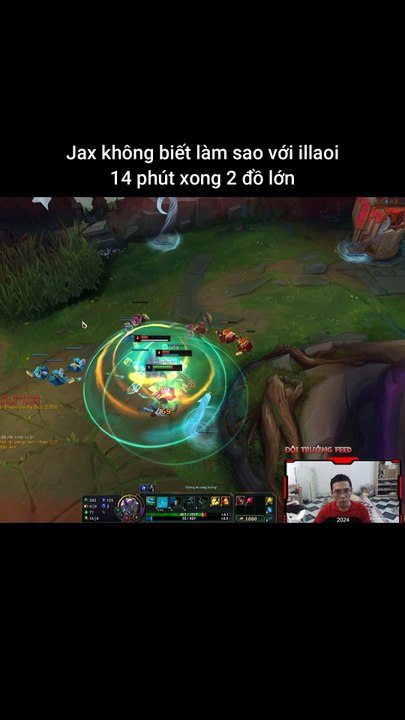 Jax không biết làm sao với illaoi 14 phút xong 2 đồ lớn #jax #illaoi #lienminhhuyenthoai #leagueoflegends