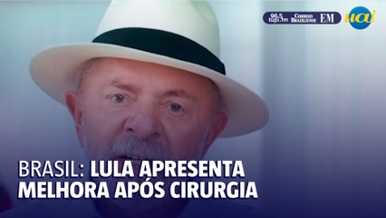 Lula apresenta 'melhora progressiva' três semanas após cirurgia