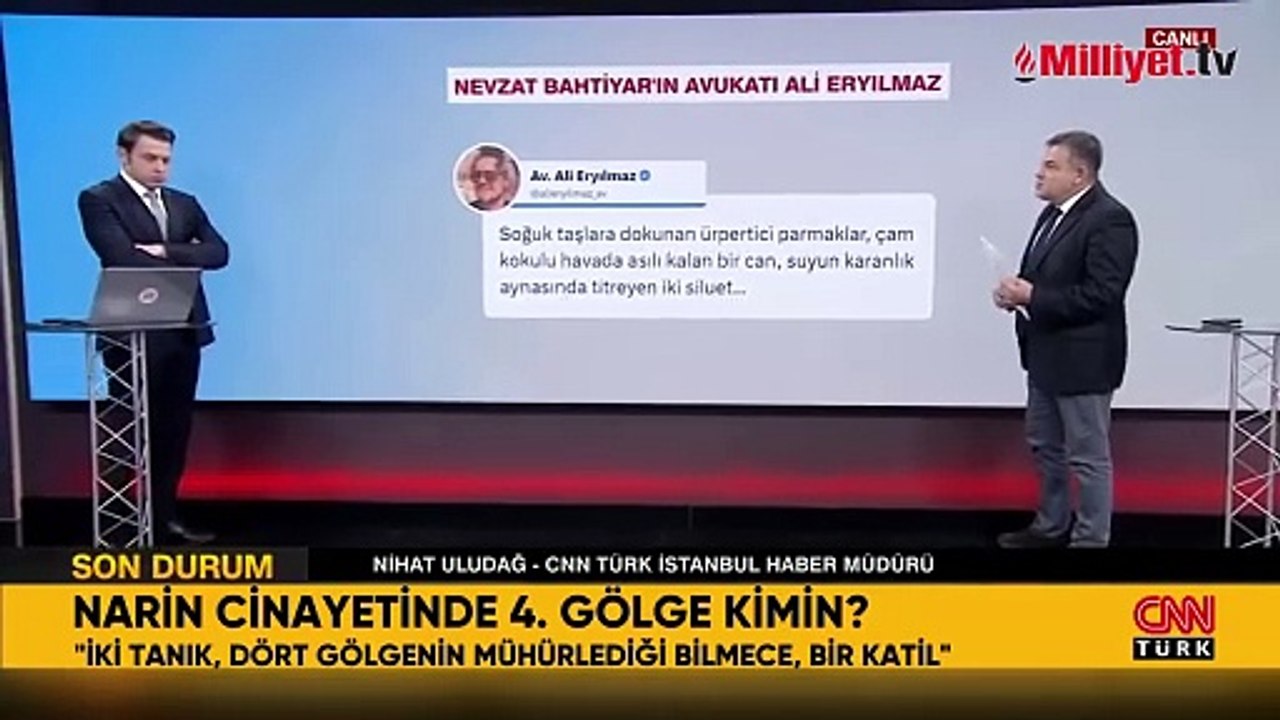 Narin cinayetinde 4. gölge kimin? Nevzat Bahtiyar cinayeti gördü mü?