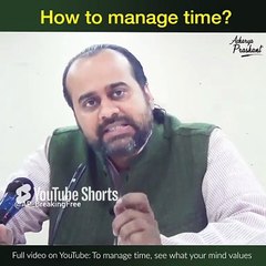 How to manage time? || Acharya Prashant