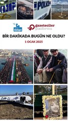 Bir dakikada bugün ne oldu?