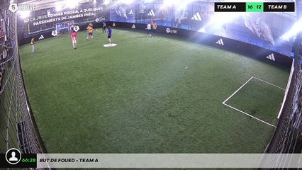 But de Foued - Team A