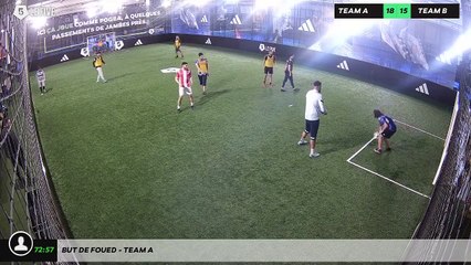 But de Foued - Team A