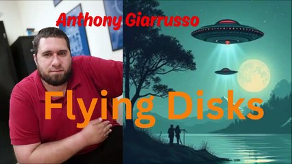 Anthony Giarrusso - Flying Disks