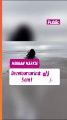 Meghan Markle fait son grand retour sur Instagram après 5 ans d'absence !