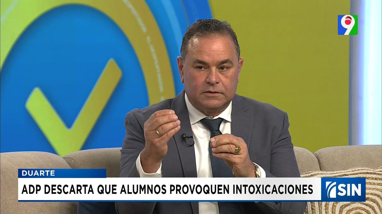 ADP descarta intoxicaciones sean responsabilidad de alumnos  | Emisión Estelar SIN con Alicia Ortega
