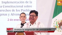 Avanza la asignación de presupuesto para pueblos indígenas y afromexicanos