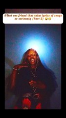 That one friend that takes lyrics of songs so seriously. #PART#2#😅🤣 #viral_video #Tag#them#and#run#away #music#comedу#HeroineC