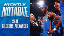 Nightly Notable: Shai Gilgeous-Alexander | Dec. 31