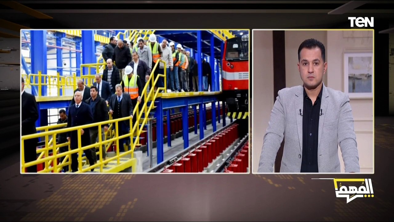 أبرز فعاليات افتتاح ورش EG بحضور كامل الوزير.. رئيس هيئة سكك حديد مصر يوضح