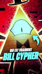 QUI est BILL CYPHER !!! Explication des ORIGINES de BILL CYPHER ! #gravityfalls  #billcypher