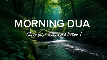 Beautiful morning Dua(Quran Pak ki Dua)