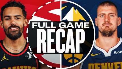 Game Recap: Nuggets 139, Hawks 120